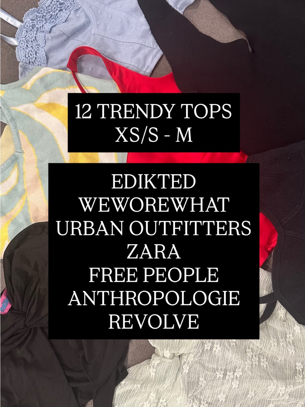 (1/2) 12 TRENDY TOPS BUNDLE! Revolve, Nordstrom, Urban Outfitters Small - Medium
